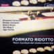 Il DVD di Formato Ridotto è finalmente uscito!